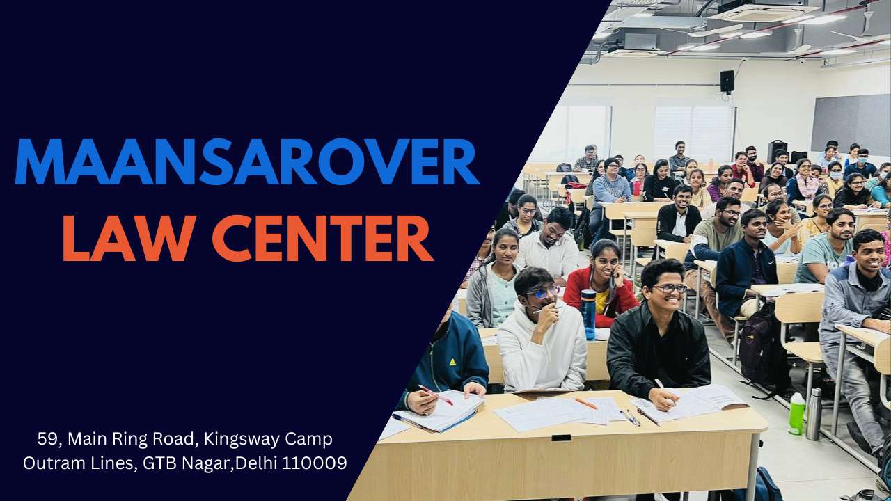 Maansarovar Law Centre IAS Academy Delhi